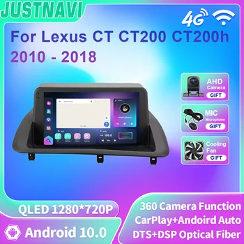 JUSTNAVI Multimédiás Sztereó QLED Android 10 A Lexus CT CT200 CT200h 2010 - 2018 autórádió Carplay Navigációs Videó DSP Player